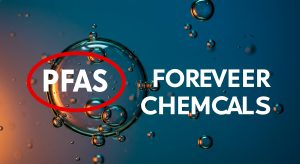 PFAS Forever Chemicals